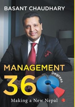 Management 360 Degrees Making a New Nepal - Chaudhary, Basant