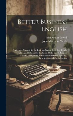 Better Business English - Manly, John Matthews; Powell, John Arthur