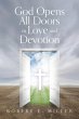 God Opens All Doors in Love and Devotion - Bild 1