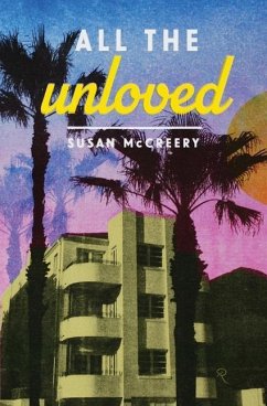 All the Unloved - Mccreery, Susan