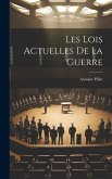 Les Lois Actuelles De La Guerre