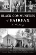 Black Communities of Fairfax - Bild 1
