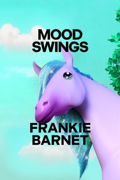 Mood Swings (eBook, ePUB) - Barnet, Frankie