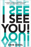 I See You! I See You!