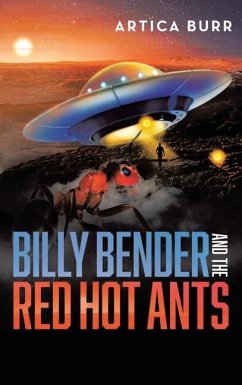 Billy Bender and the Red Hot Ants - Burr, Artica