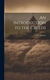 An Introduction to the Creeds