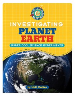 Investigating Planet Earth - Mullins, Matt