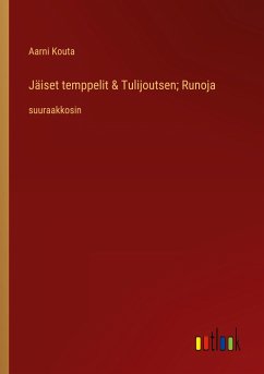 Jäiset temppelit & Tulijoutsen; Runoja