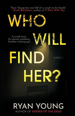 Who Will Find Her? - Young, Ryan