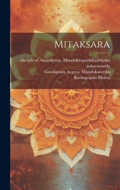 Mitaksara - Mandukakarika, Gaudapada Acarya; Svami, Svayam-Prakaananda Sarasvati