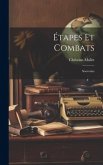 Étapes et combats; Souvenirs