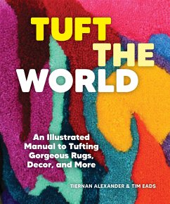 Tuft the World - Alexander, Tiernan;Eads, Tim