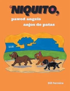 Niquito, powed angels - Niquito, anjos de patas - Ferreira, Dill