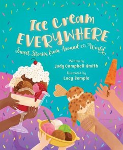 Ice Cream Everywhere - Campbell-Smith, Judy