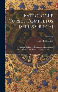 Patrologiæ Cursus Completus [Series Græca]: ... Omnium Ss. Patrum, Doctorum, Scriptorumque Ecclasiasticorum Sive Latinorum Sive Græcorum ...; Volume 1 - Migne, Jacques-Paul