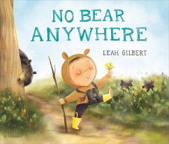 No Bear Anywhere - Gilbert, Leah