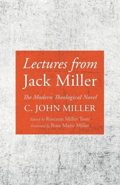 Lectures from Jack Miller - Miller, C. John