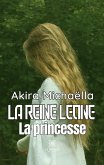 La reine Léone: La princesse