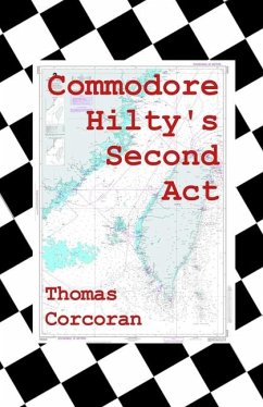 Commodore Hilty's Second Act - Corcoran, Thomas