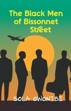 The Black Men of Bissonnet Street - Owonibi, Sola