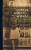 A Theory of Consumer Promotions: The Model