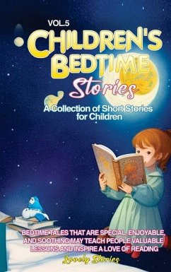 Children's Bedtime Stories - Stories, Lovely