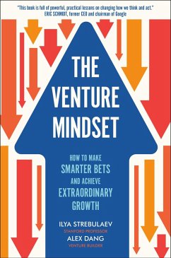 The Venture Mindset (eBook, ePUB) - Strebulaev, Ilya; Dang, Alex