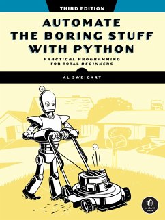 Automate the Boring Stuff with Python, 3rd Edition (eBook, ePUB) - Sweigart, Al