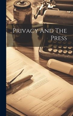 Privacy And The Press - Anonymous