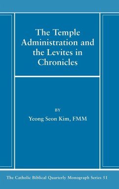 The Temple Administration and the Levites in Chronicles - Kim, Yeong Seon