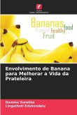 Envolvimento de Banana para Melhorar a Vida da Prateleira