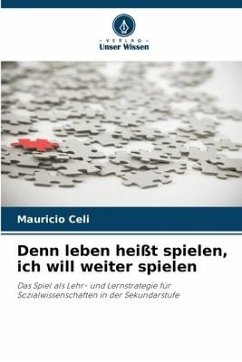 Denn leben heißt spielen, ich will weiter spielen - Celi, Mauricio