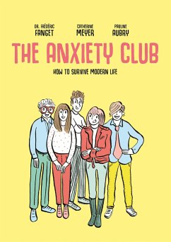 The Anxiety Club - Fanget, Frédéric; Meyer, Catherine