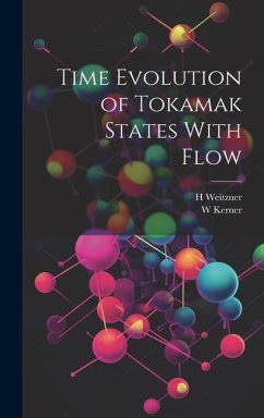 Time Evolution of Tokamak States With Flow - Kerner, W.; Weitzner, H.