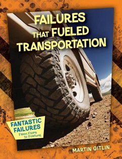 Failures That Fueled Transportation - Gitlin, Martin