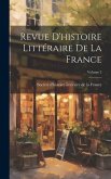 Revue D'histoire Littéraire De La France; Volume 2