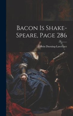 Bacon Is Shake-Speare, Page 286 - Durning-Lawrence, Edwin