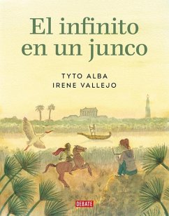 El Infinito En Un Junco (Novela Gráfica) / Papyrus: The Invention of Books in T He Ancient World (Graphic Novel) - Vallejo, Irene