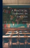 A Practical Training in English