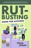 Rut-Busting Book for Authors: Second Edition