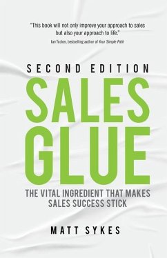 Sales Glue - Sykes, Matt