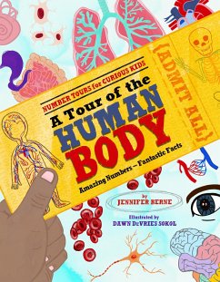 A Tour of the Human Body - Berne, Jennifer