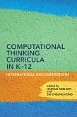 Computational Thinking Curricula in K-12 (eBook, ePUB)