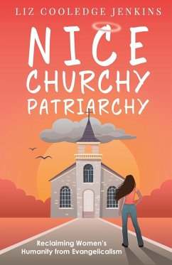 Nice Churchy Patriarchy - Jenkins, Liz Cooledge