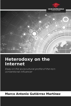 Heterodoxy on the Internet - Gutiérrez Martínez, Marco Antonio