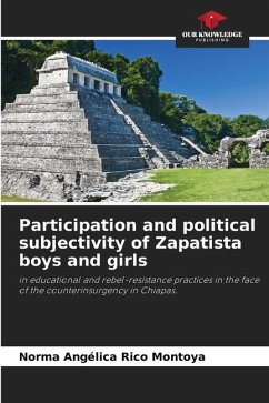 Participation and political subjectivity of Zapatista boys and girls - Rico Montoya, Norma Angélica