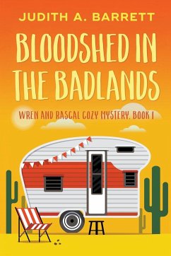 Bloodshed in the Badlands - Barrett, Judith A