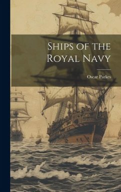 Ships of the Royal Navy - Parkes, Oscar