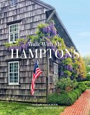 Walk with Me: Hamptons