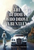 The Buddha Who Drove a Bentley